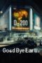 Nonton & Download Series Goodbye Earth Season 1 Sub Indo