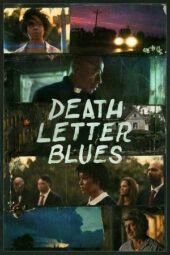 Download Streaming Death Letter Blues (2025) Full Movie Subtitle Indonesia