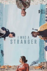 I Was a Stranger (2026)
